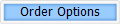 Order Options